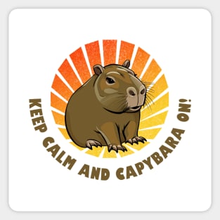 Keep Calm and Capybara On! Sticker